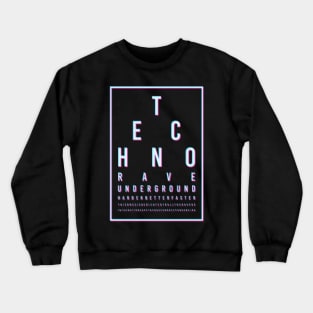 Techno Rave Faster Hardstyle Crewneck Sweatshirt